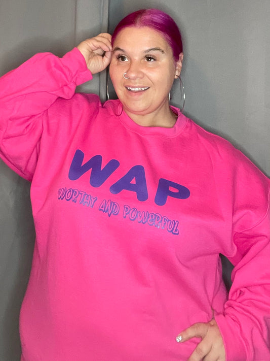 Worthy And Powerful Adult Sweatshirt in Pink